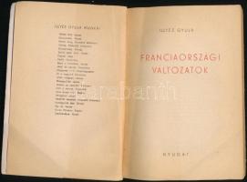 Illyés Gyula: Franciaországi változatok. Bp., 1947, Nyugat. Első kiadás. Kiadói papírkötés, sérült p...