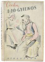 Coolen, Anton: A jó gyilkos. Ford.: Madelon Lulofs. Bp., 1942, Athenaeum, 219 p. A kiadó fennállásának 100. évfordulós kiadása. Kiadói aranyozott félvászon-kötés, kissé kopott borítóval, sérült, illusztrált kiadói papírborítóban.