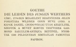 Goethe: Az ifjú Werther szenvedései. Ford.: Wildner Ödön. Bp., 1920, Rózsavölgyi és Társa. Daniel Ch...