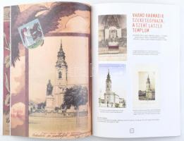 Balázs D. Attila: Szent László és NAGYVÁRAD régi képeslapokon. Magyar Polgári Egyesület, 2017. 99 ol...