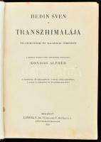 [Sven Hedin (1865-1952)] Hedin, Sven: Transzhimalája. Felfedezések és kalandok Tibetben. Fordította ...