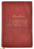 Baedekkers: The dominion of Canada with 14 maps and 12 plans. Leipzig, 1922. Karl Baedekker. Kiadói vászonkötésben
