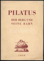 Pilatus. Berg und Bahn. Festschrift zum 50. Jubiläum der Pilatus-Bahn. Alpnachstad, 1939, Pilatus-Bahn-Gesellschaft. Kiadói papírkötés, kissé kopottas állapotban / paperback