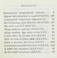 Shakespeare szonettjei. Ford.: Szabó Lőrinc. Bp., 1957, Móra. Kiadói egészvászon-kötés.