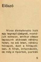 Rendületlenül. Visszapillantás négy évtized küzdelmeire. Pécs, 1984. Szerk.: Báling József, Lombosi ...