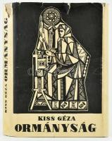 Kiss Géza: Ormányság. Bp., 1937, Sylvester Rt. Kiadói egészvászon kötés, sérült papír védőborítóval, kopottas állapotban.