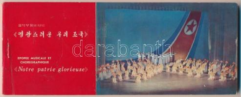 Pyongyang, Pjongjang; - Epopee Musicale et Choregraphique - Notre patrie glorieuse - Modern Észak-koreai képeslap füzet 21 lappal / modern North Korean postcard booklet with 21 postcards