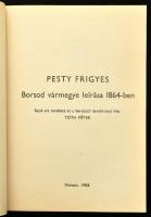 Pesty Frigyes: Borsod vármegye leírása 1864-ben.Sjtó alá rendezte: Tóth Péter. Documentatio Borsodie...