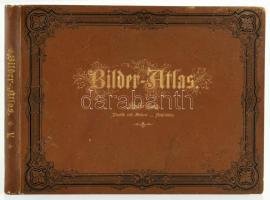 Bilder-Atlas. Ikonographische Encyklopädie der Wissenschaften und Künste. Ein Ergänzungswerk zu jede...