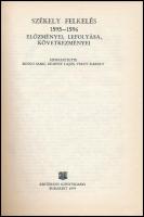 Székely felkelés 1595-1596. Előzményei, lefolyása, következményei. Szerk.: Benkő Samu, Demény Lajos,...