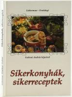 Lieberman Klára - Fontányi Rita: Sikerkonyhák, sikerreceptek. Bp., 1991. Publex. Kiadói kartonált papírkötés.