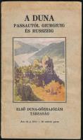 1930 DTG A Duna Passautól Giurgiuig és Russzeig, képekkel illusztrált prospektus, kis térképpel, 40p