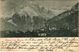 1904 Lagundo, Algund bei Meran (Südtirol); (EK)