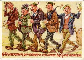 1973 Wir wandern, wir wandern von einem Faß zum andern Verlag Manfred Huckauf, München Nr. 522. / German drunk humour art postcard (EK)