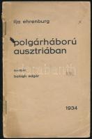 Ehrenburg, Ilja: Polgárháború Ausztriában. 1934. Kiadói papírkötés, viseltes állapotban.