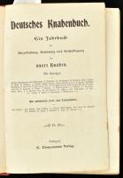 Deutsches Knabenbuch. Ein Jahrbuch der Unterhaltung, Belehrung, und Beschäftigung für unsere Knaben....