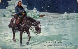 A lovas éjjeli imája / Des Reiters Nachtgebiet / WWI Austro-Hungarian K.u.K. military art postcard, soldiers prayer at night. B.K.W.I. 933-8. s: K. Feiertag