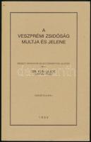 Dr. Kun Lajos: A veszprémi zsidóság multja és jelene. Veszprém, 2007, Veszprémi Zsidó Hitközség. Reprint kiadás. Kiadói papírkötés, jó állapotban.