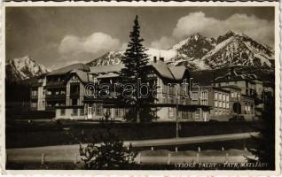 1932 Matlárháza, Matliary, Tatranské Matliare (Magas-Tátra, Vysoké Tatry); (EK)