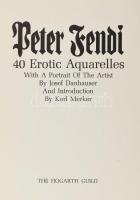 Pter Fendi. 40 Erotic Aqurelles with a Portrait of the Artist. By Josef Danhauser. Los Angeles, 1970...