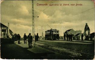 Temesvár, Timisoara; Gyárváros, Új híd, villamos. Gerő Manó kiadása / Fabric, new bridge, tram (Rb)