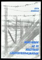 Szita Szabolcs: Magyarok az SS ausztriai lágerbirodalmában. Bp.,2000, Magyarországi Zsidó Kulturális Örökség Közalapítvány. Kiadói papírkötés.