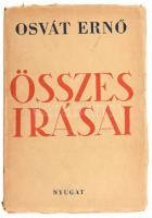 Osváth Ernő összes írásai. Sajtó alá rendezte Osvát Kálmán. Bp., 1945, Nyugat. Kiadói papírkötés, szakadozott borítóval,