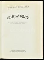 Földes Jenő, Ravasz László: Cukrászat. Második, némiképpen kiegészített, lényegében reprint kiadás. ...