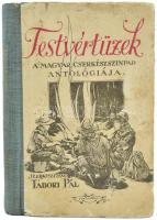 Testvértüzek. A magyar cserkészszínpad antológiája. Szerk.: Tábori Pál. (Bp.), (1933), Pantheon, 160 p. Szathmáry István és Szücs Pál illusztrációival. Kiadói illusztrált félvászon-kötés, sérült, kissé foltos borítóval, egy lapon kisebb sarokhiánnyal.