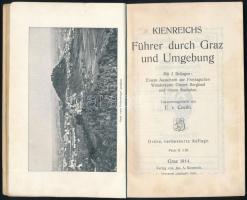 Graz utikönyv. Kienreichs Führer durch Graz und Umgebung . Graz 1914. Térkép melléklettel. Kiadói pa...