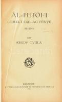 Krúdy Gyula: Ál-Petőfi. Lehullt csillag fénye. Regény. Első kiadás. Bp., 1922. Athenaeum. Korabeli félvászon kötésben