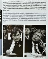 Nagy Piroska (szerk.): Az eufória évei 1988-1990. Years of Euphoria 1988-1990. Bp., é.n., Kieselbach...