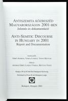 3 judaika könyv tétel: Antiszemita közbeszéd Magyarországon 2000-ben; 2001 ben. Jelentés és dokument...