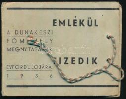 1936 A Dunakeszi Főműhely megnyitásának 10. évfordulójára. 12 képet tartalmazó leporelló karton kötésben 9x8 cm