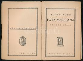 Ifj. Gaál Mózes: Fata Morgana. Öt elbeszélés. Modern Könyvtár 526-529. sz. Bp., (1920), Modern Könyv...