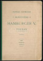 1904 A Poprádi Papírgyár Hamburger V. árjegyzéke, Regiszteres 32 p. Hátsó borítón a gyár képével