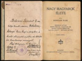 Benedek Elek: Nagy magyarok élete. Werbőczi István. Zrínyi Miklós, a szigetvári hős.Tinódi Lantos Se...