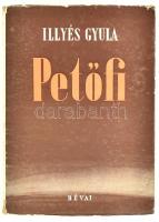 Illyés Gyula: Petőfi. Bp., 1950., Révai. Új, átdolgozott kiadás. Kiadói illusztrált papírkötés, a borítón kis szakadásokkal, kis foltokkal.
