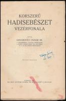 Hanasiewicz Oszkár: Korszerű hadisebészet vezérfonala. Bp., 1927., Kir. M. Egyetemi Nyomda, 180 p. K...
