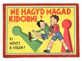 "Ne hagyd magad kidobni! Ki nevet a végén?" II. világháború régi társasjáték, eredeti dobo...
