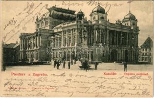 1900 Zagreb, Zágráb; Kazaliste / Nemzeti színház / Theatre national / national theater