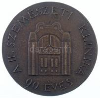 Szilágyi Bernadett (1951-) 1998. "A II. Szemészeti Klinika 90 éves" kétoldalas, öntött bro...