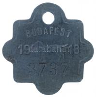 Budapest 1918. Hadifém ebvédjegy 3737 sorszámmal T:2
