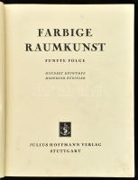 Fargbige Raumkunst. Fünfte Folge. Hundert Entwürfe Moderner Künstler. Bauformen-Bibliothek Band XXII...