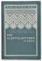 Die Klöppelspitzen. Ite serie. Bibliothek DMC. Mülhausen (Elsass), én., Th. De Dillmont. Német nyelven. Kiadói papírkötésben, kiadói kartontokban.