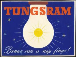 Henter János (?-): Tungsram. Benne van a nap fénye! Reklám terv. 1950-60 körül Tempera, papír. Jelzett a hátoldalán. 13,5x18,5 cm.