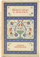 Bénli-Bari a macska. Török népmesék. Vál. és ford.: Bartócz Ilona. Az utószót és a jegyzeteket írta: Egyed Edit. A könyv borító illusztrációja és az illusztrációk Lóránt Péterné munkái. Népek meséi sorozat. Bp., 1959, Európa. Kiadói félvászon-kötés, kiadói papír védőborítóban, kissé foltos borítóval, de összességében jó állapotban.