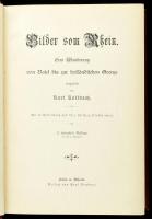 Kollbach, Karl: Bilder von Rhein. Eine Wanderung von Basel bis zur hollandischen Grenze. Mit 21 Voll...