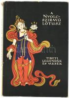 A nyolcszirmú lótusz. Tibeti legendák és mesék. Vál., ford., az utószót és a jegyzeteket írta Róna Tas András. A könyv borító illusztrációja és az illusztrációk Lóránt Péterné munkái. Népek meséi sorozat. Bp., 1958, Európa. Kiadói félvászon-kötés, kiadói papír védőborítóban, a papírborítón kis szakadással, de alapvetően jó állapotban.