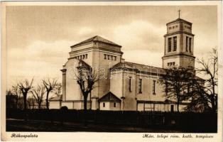 1946 Budapest XV. Rákospalota, MÁV-telepi római katolikus templom. A MÁV (Magyar Királyi Államvasutak) istvántelki főműhelyi lakótelep római katolikus templomépítő egyesületének kiadása (EK)